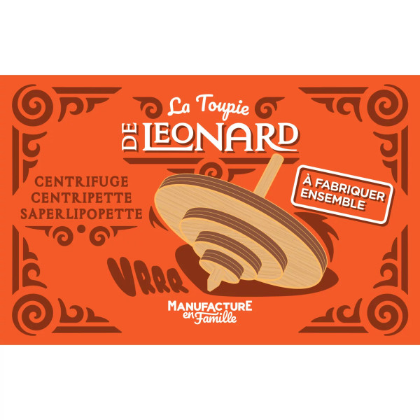 La toupie de Léonard - Manufacture en Famille