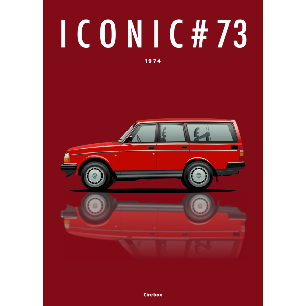 Affiche de la Volvo 240 - 1974 - Cirebox