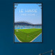 Affiche WALL OF FAME Stade Océane Le Havre format A3