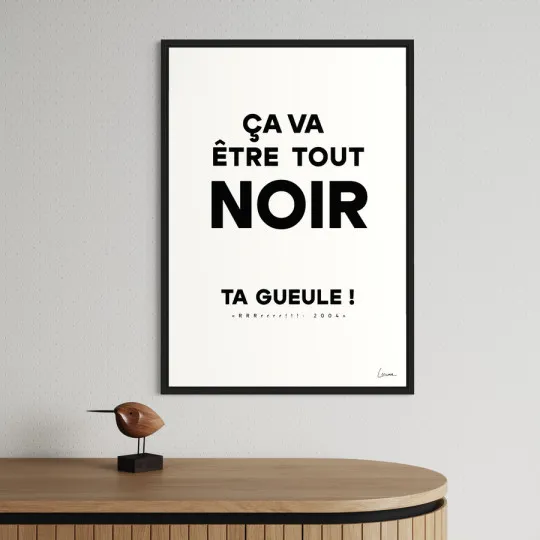 Affiche CHISTERA Ça va être tout noir ! 50x70cm