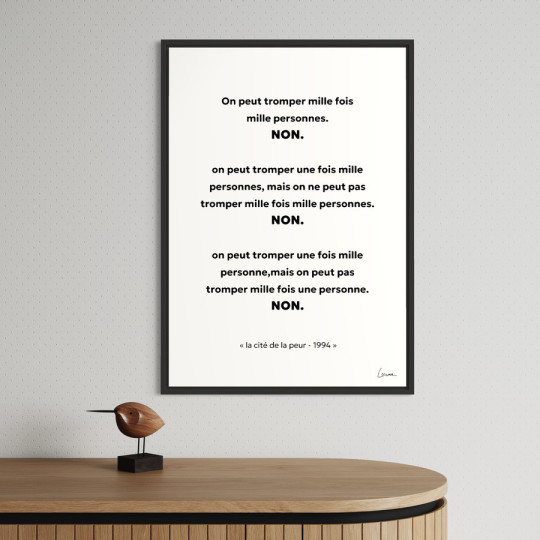 Affiche Tu peux tromper une personne mille...