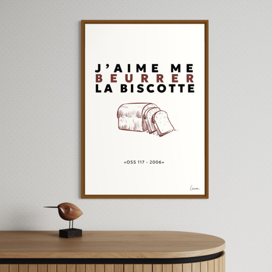 Affiche CHISTERA J’aime me beurrer la biscotte 50x70cm