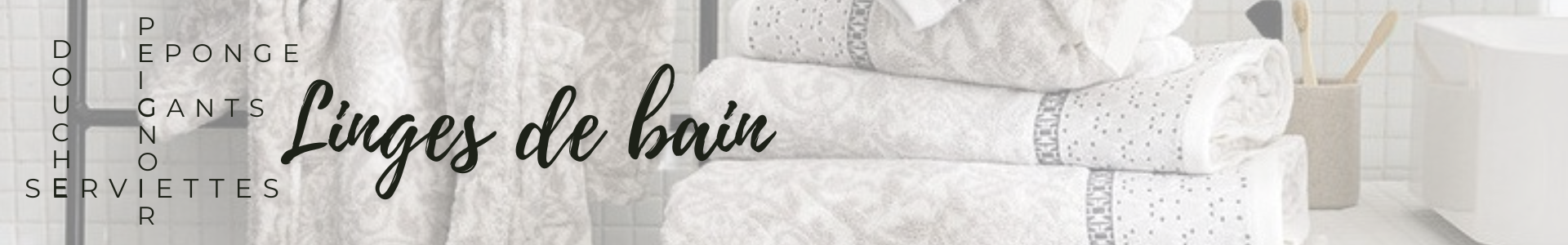 Linge de bain haut de gamme Made in France | Coin-fr
