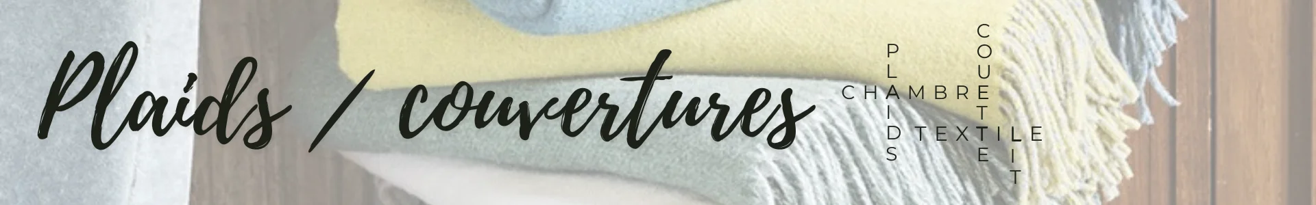 Plaids et couvertures design Made in France | Coin