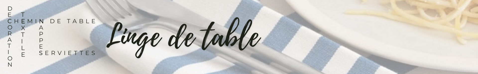 Linge de table design made in France | Coin-fr