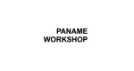 Paname Workshop
